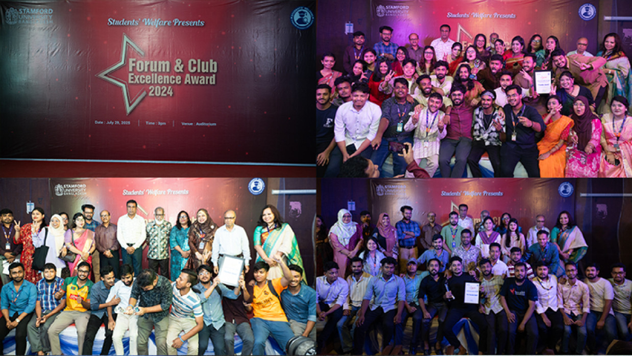 স্টামফোর্ড ইউনিভার্সিটিতে ‘ফোরাম অ্যান্ড ক্লাব এক্সিলেন্স অ্যাওয়ার্ড অনুষ্ঠিত  