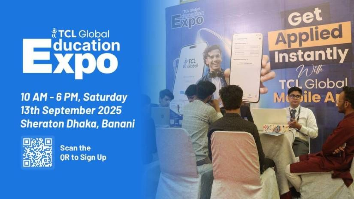 ১৩ সেপ্টেম্বর ঢাকার বনানীতে হোটেল শেরাটনে ‘টিসিএল গ্লোবাল এডুকেশন এক্সপো ২০২৫’ অনুষ্ঠিত হবে