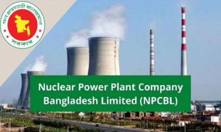 বড় নিয়োগ নিউক্লিয়ার পাওয়ার প্ল্যান্ট কোম্পানিতে, পদ ১৩৩, আবেদন শুরু ২ ফেব্রুয়ারি