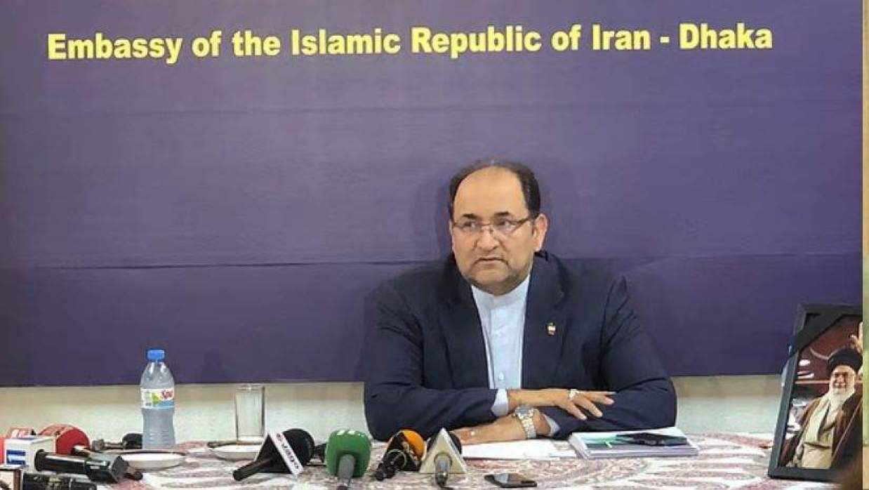 বাংলাদেশ সরকারের বিবৃতিতে আমরা কষ্ট পেয়েছি: ইরানের রাষ্ট্রদূত