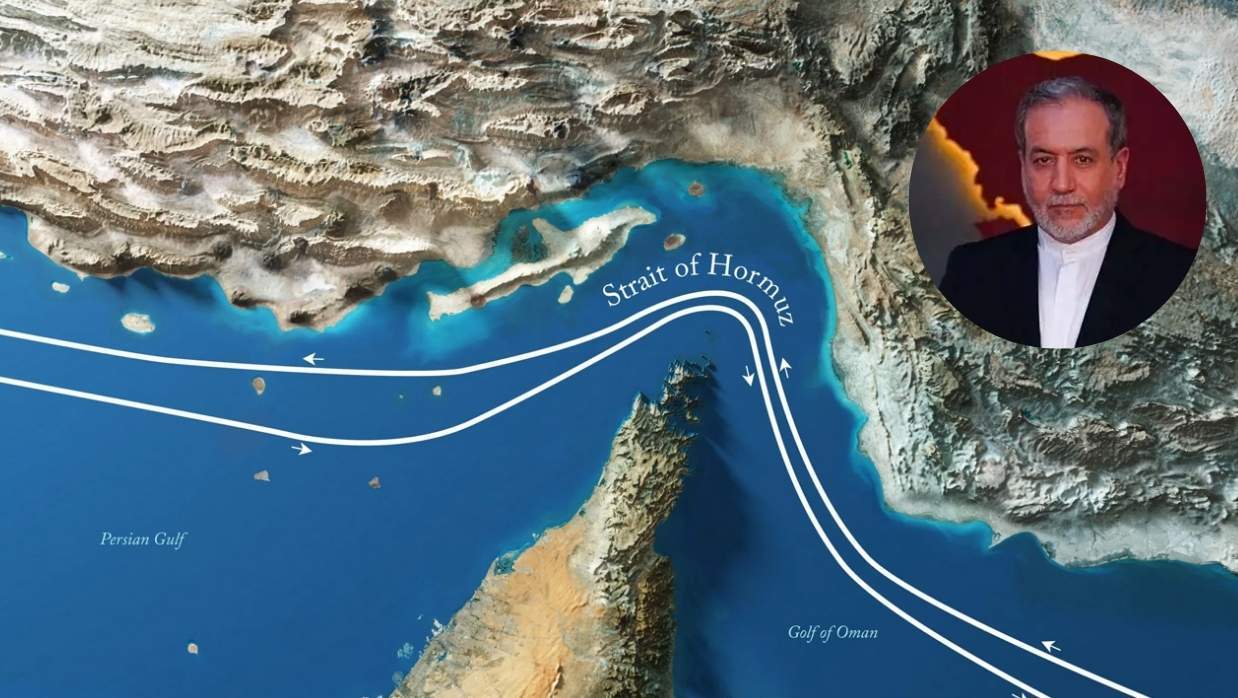 হরমুজ প্রণালী ও  ইরানের পররাষ্ট্রমন্ত্রী আব্বাস আরাকচি 