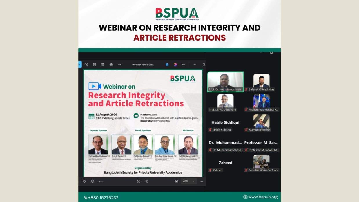 জুম প্ল্যাটফর্মে “Research Integrity and Article Retractions” শীর্ষক একটি ওয়েবিনার