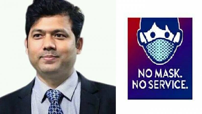 ‘নো মাস্ক নো সার্ভিস’ বাস্তবায়নে ব্যক্তি সচেতনতা জরুরী 