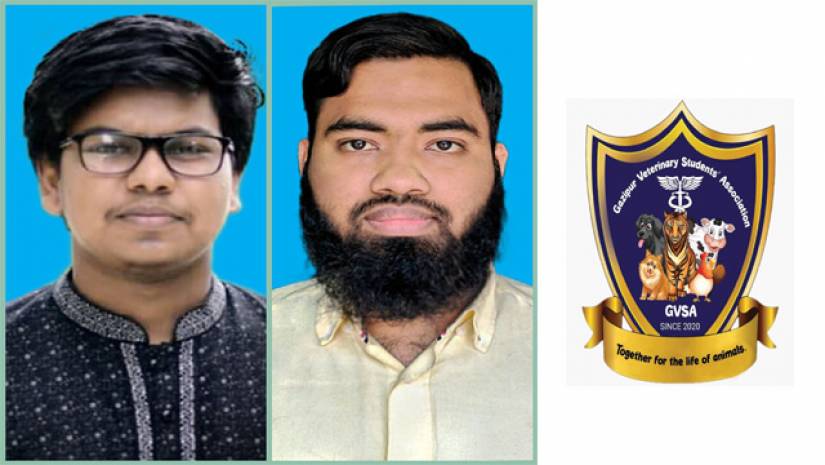 গাজীপুর ভেটেরিনারি স্টুডেন্টস এসোসিয়েশনের সভাপতি ও সাধারণ সম্পাদক