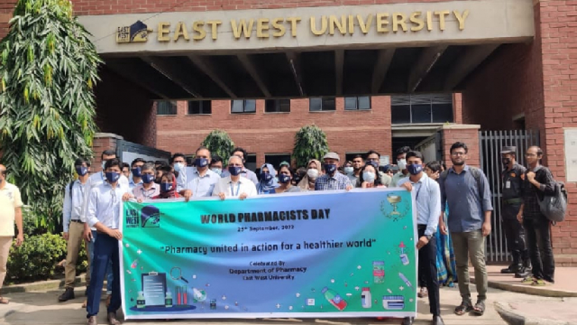 ইস্ট ওয়েস্ট বিশ্ববিদ্যালয়ে বিশ্ব ফার্মাসিস্ট দিবস উদযাপিত