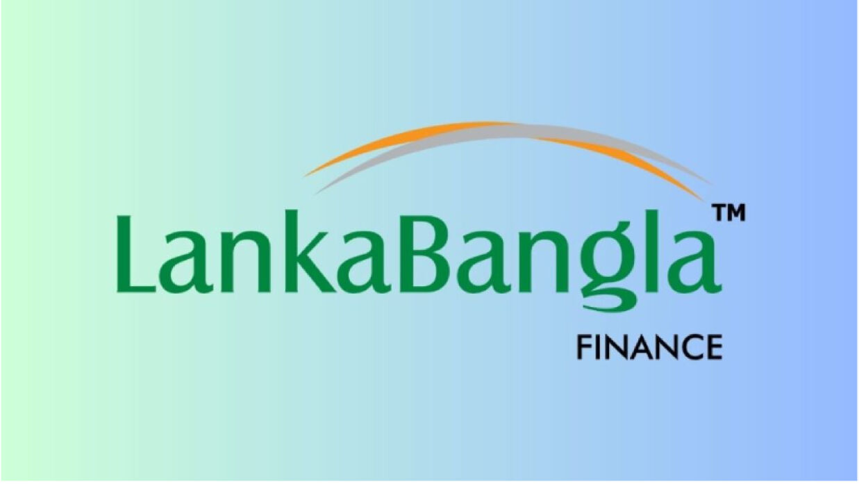 লংকাবাংলা ফাইন্যান্স ৫টি ভিন্ন পদে নেবে দক্ষ কর্মকর্তা 