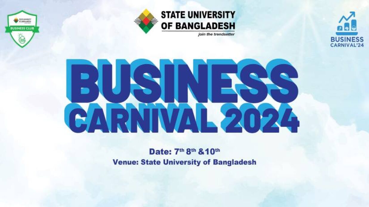 স্টেট ইউনিভার্সিটি বিজনেস কার্নিভাল-২০২৪