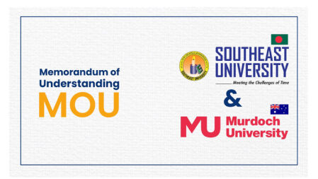 সাউথইস্ট বিশ্ববিদ্যালয় ও মারডক বিশ্ববিদ্যালয়ের মধ্যে সমঝোতা স্মারক স্বাক্ষর